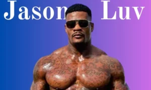 Jason Luv Net Worth (2026